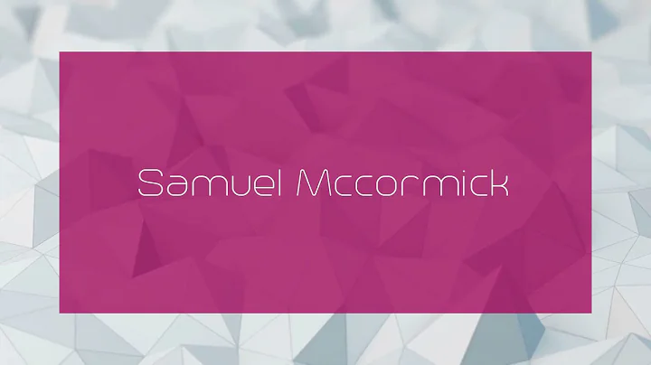 Samuel Mccormick Photo 33