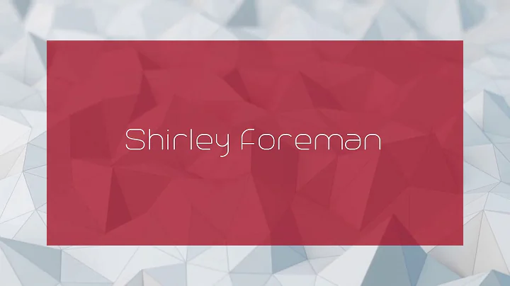 Shirley Foreman Photo 27