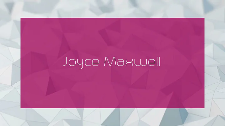 Joyce Maxwell Photo 25