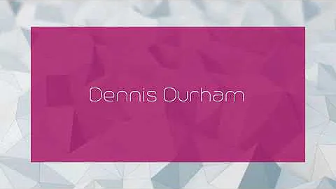 Dennis Durham Photo 34