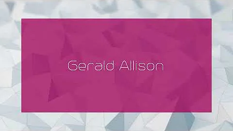 Gerald Allison Photo 28