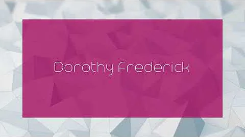 Dorothy Frederick Photo 23