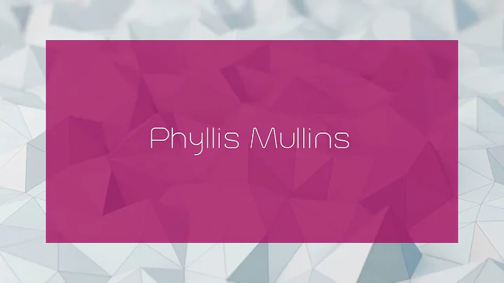 Phyllis Mullins Photo 25