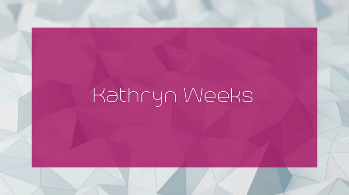 Kathryn Weeks Photo 23