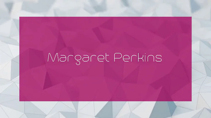 Margaret Perkins Photo 35