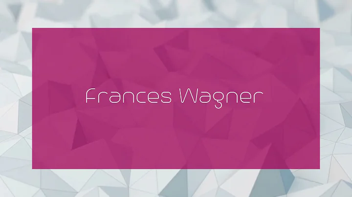 Frances Wagner Photo 35