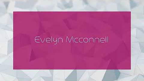 Evelyn Mcconnell Photo 18