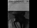 Jerry Gonzales Photo 35