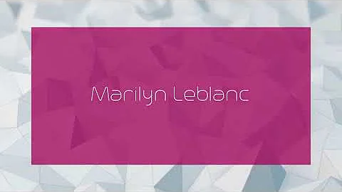 Marilyn Leblanc Photo 24