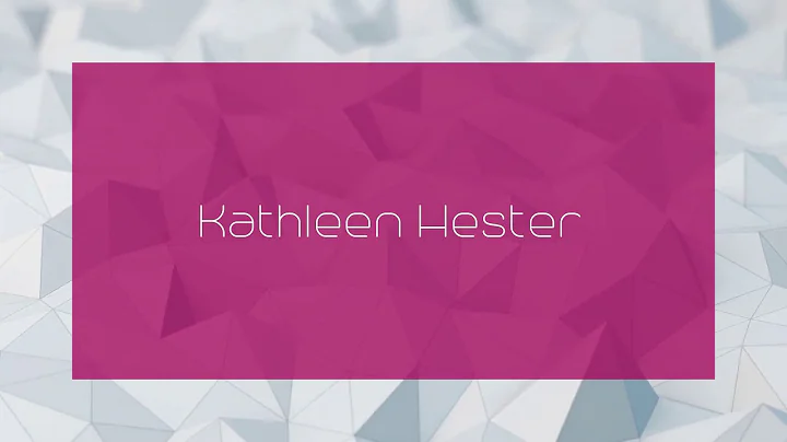 Kathleen Hester Photo 21