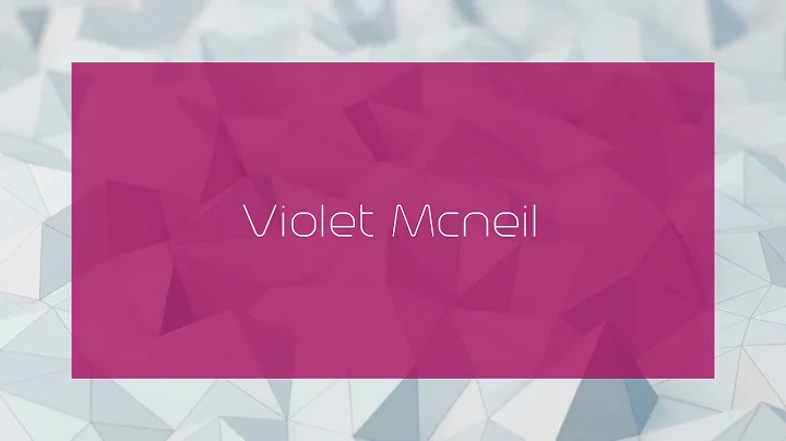 Violet Mcneil Photo 8