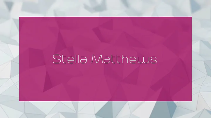 Stella Matthews Photo 16