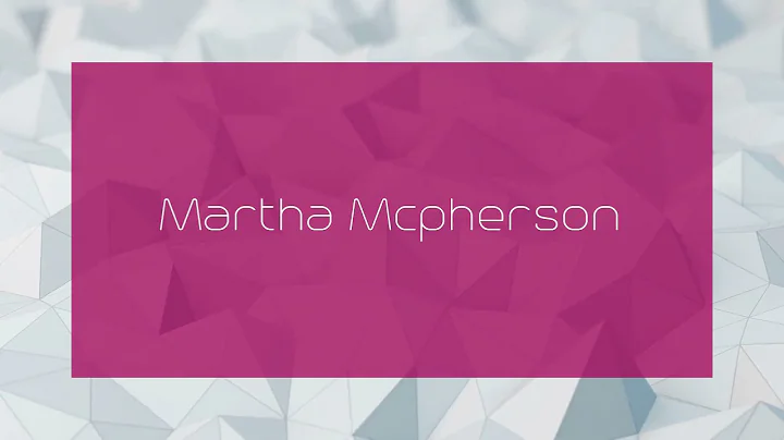 Martha Mcpherson Photo 23